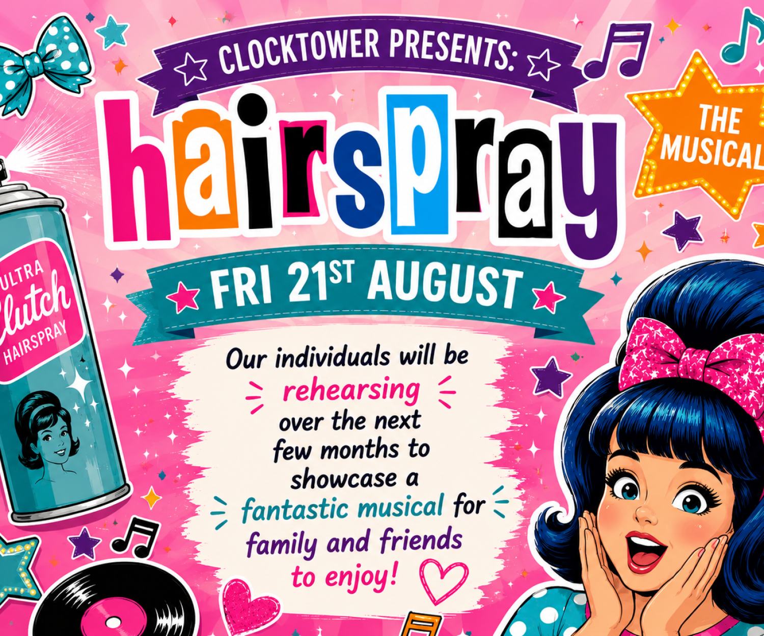 Hairspray The Musical @ The Clocktower, friday 21 august 2026